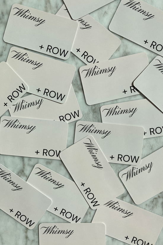 WR Physical Gift Card - Whimsy & Row